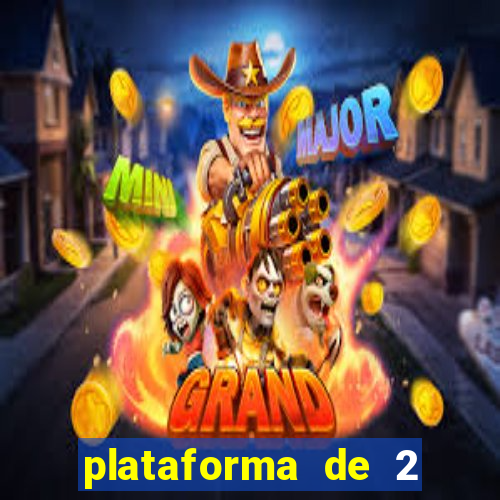 plataforma de 2 reais cassino